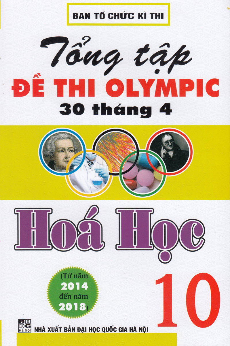 Tổng tập đề thi olympic 30 tháng 4 hoá học 10