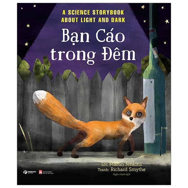 Fahasa - câu chuyện khoa học: bạn cáo trong đêm