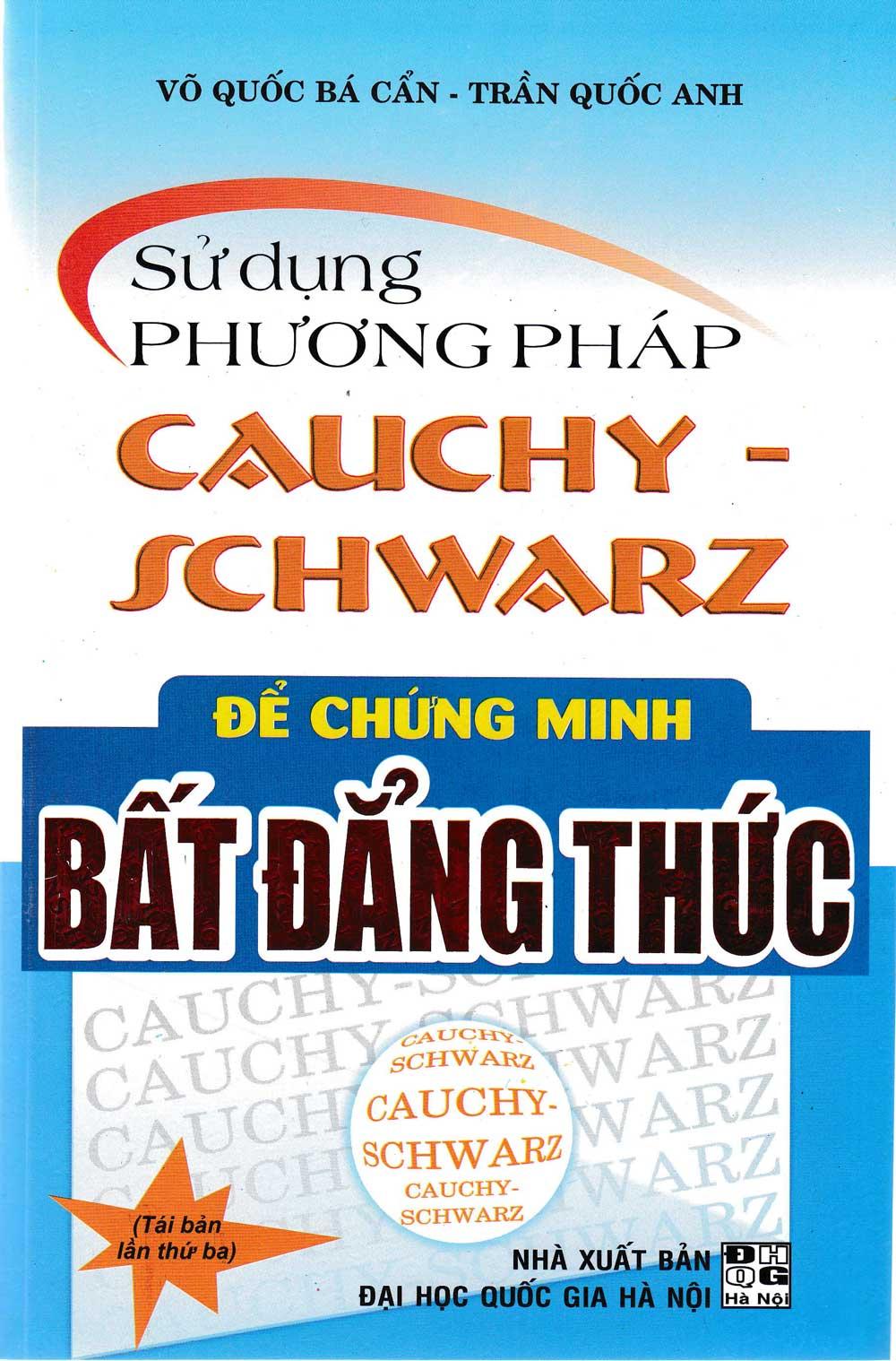 [HCM]Sử Dụng Phương Pháp Cauchy Schwarz Để Chứng Minh Bất Đẳng Thức