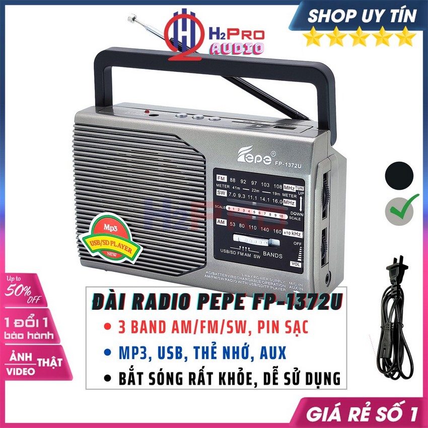 Đài Radio Fepe 1372U AM-FM-SW Sóng Khỏe USB-TF-Pin Sạc, Máy Nghe Nhạc Kiêm Đài Radio Cho Người Già Dễ Dùng-H2Pro Audio
