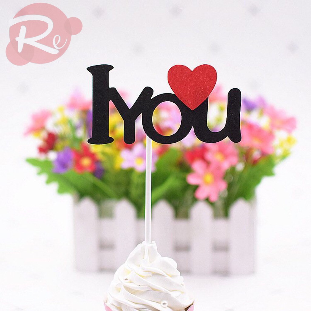Que cắm I Love You - Trang trí bánh sinh nhật bánh kem