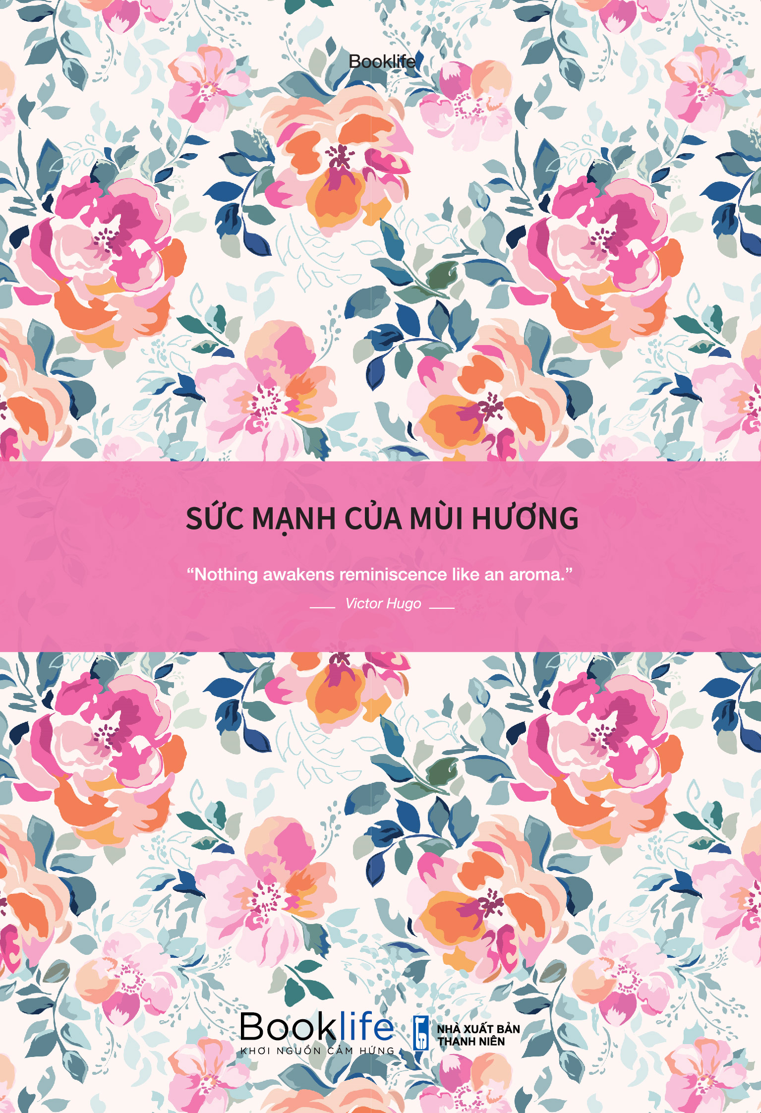 Sách - Sức Mạnh Của Mùi Hương