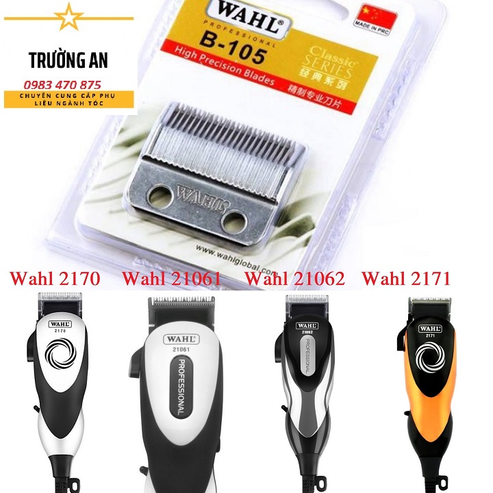 Lưỡi tông đơ - bộ lưỡi thay tông đơ wahl b105