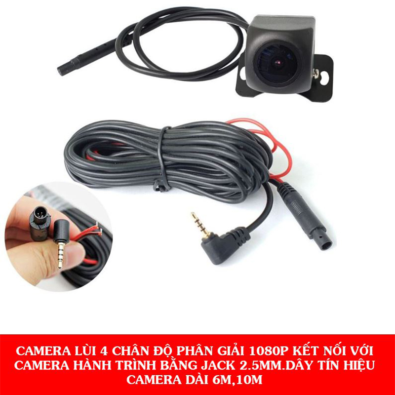 Cam lùi 4 chân độ phân giải 1080p jack 2.5mm kết nối cam hành trình gương