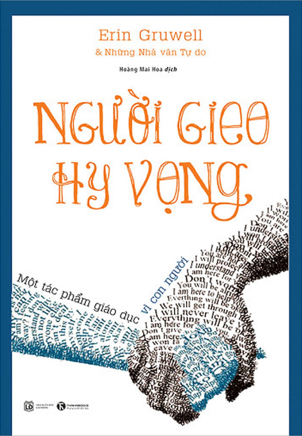 NGƯỜI GIEO HY VỌNG