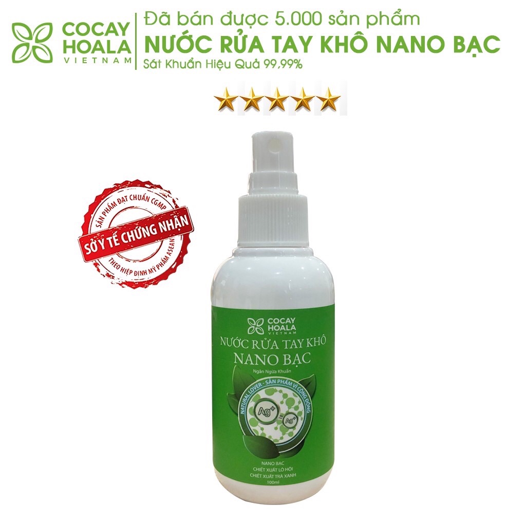 Dung dich sát khuẩn tay NANO bạc cocayhoala