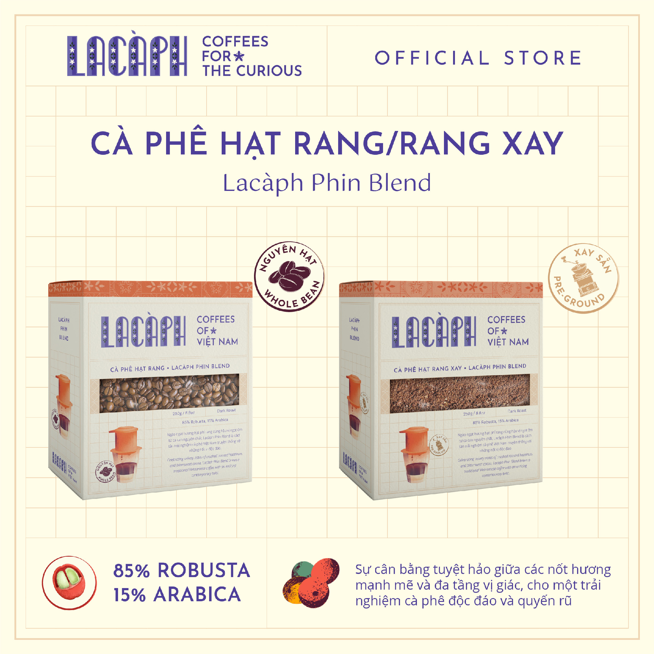 Cà phê Lacàph Phin Blend (Nguyên hạt/Bột) - Hàng chính hãng