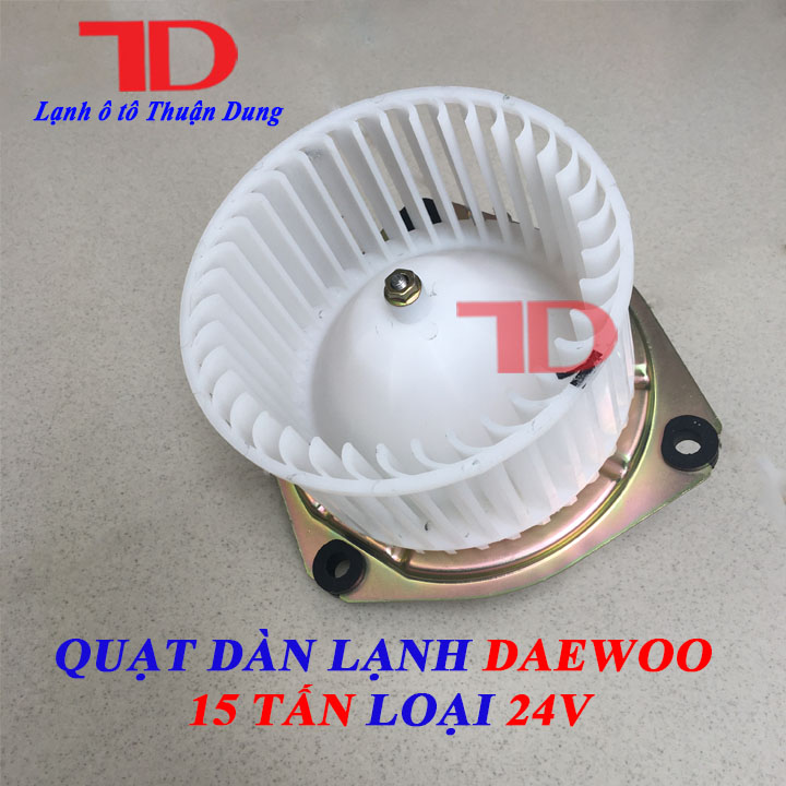 Quạt dàn lạnh xe tải Daewoo 15 tấn loại 24V - Vật Tư Điện Lạnh Ô Tô Thuận Dung