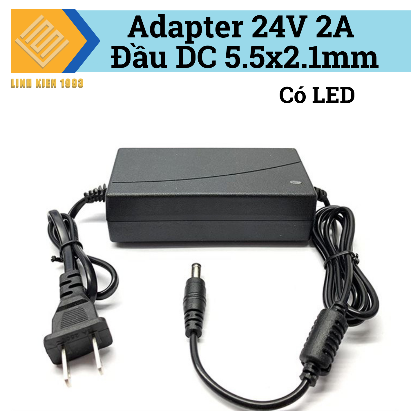 Nguồn Adapter 24V 2A Đầu DC 5.5x2.1mm Có LED