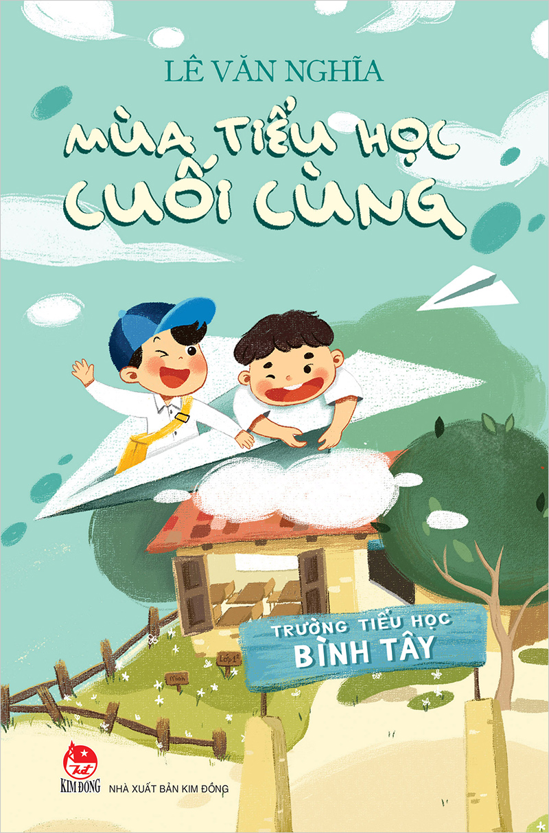 Kim Đồng - Mùa tiểu học cuối cùng