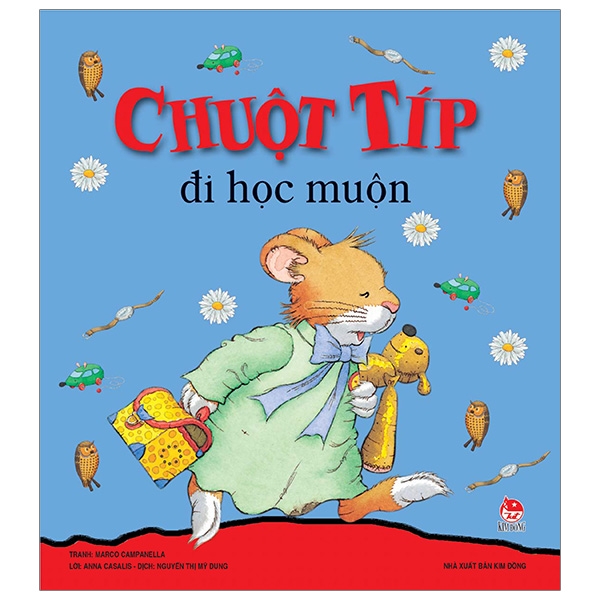 Fahasa - Chuột Típ Đi Học Muộn (Tái Bản 2019)