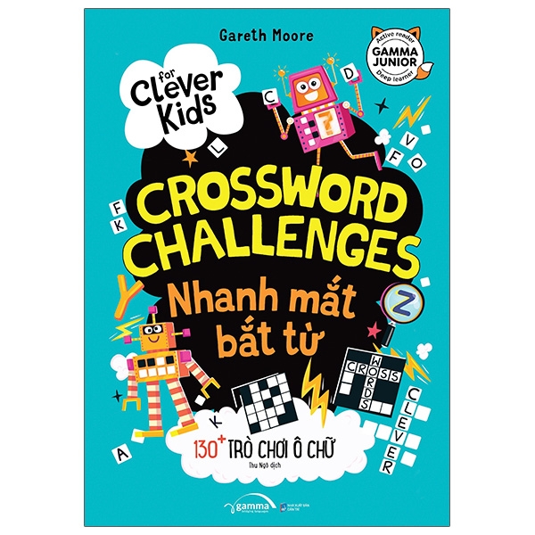 Fahasa - for clever kids - crossword challenges: nhanh mắt bắt từ - 130+ trò chơi ô chữ