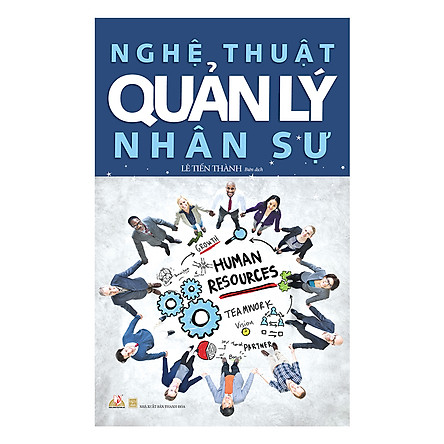 Nghệ thuật quản lý nhân sự