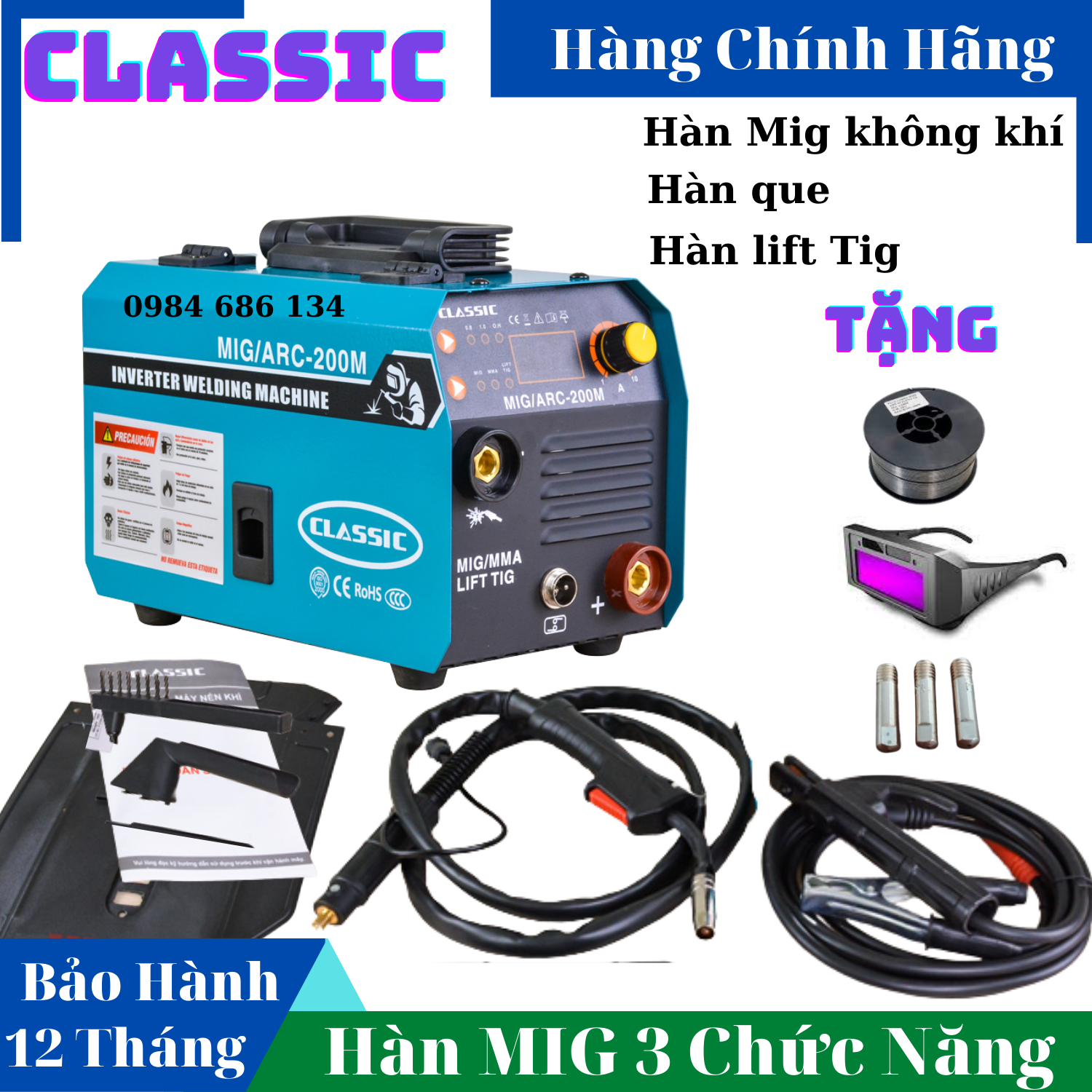 Máy hàn mig 3 chức năng Classic MIG/ARC 200M ( Tặng kính hàn điện tử, cuộn dây, 3 béc hàn)