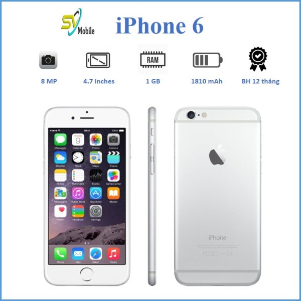Điện Thoại iPhone 6 Chính Hãng 16-32-64GB. Tặng Cáp Sạc Bảo Hành 12 Tháng, Đổi Mới 30 Ngày