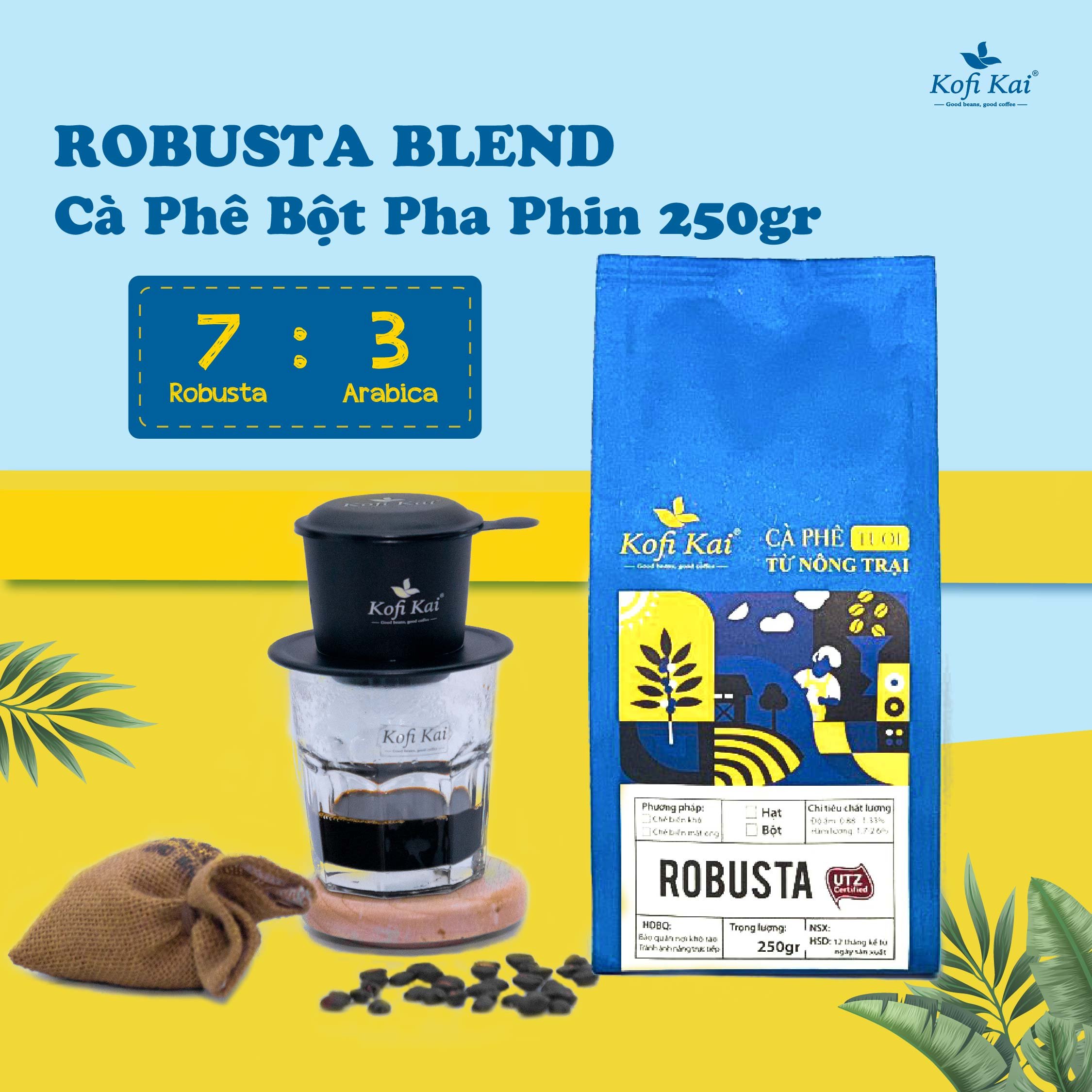 [HCM]Cà phê Robusta Blend 7Ro: 3Ar Hạt pha máy Kofi Kai 250 gram