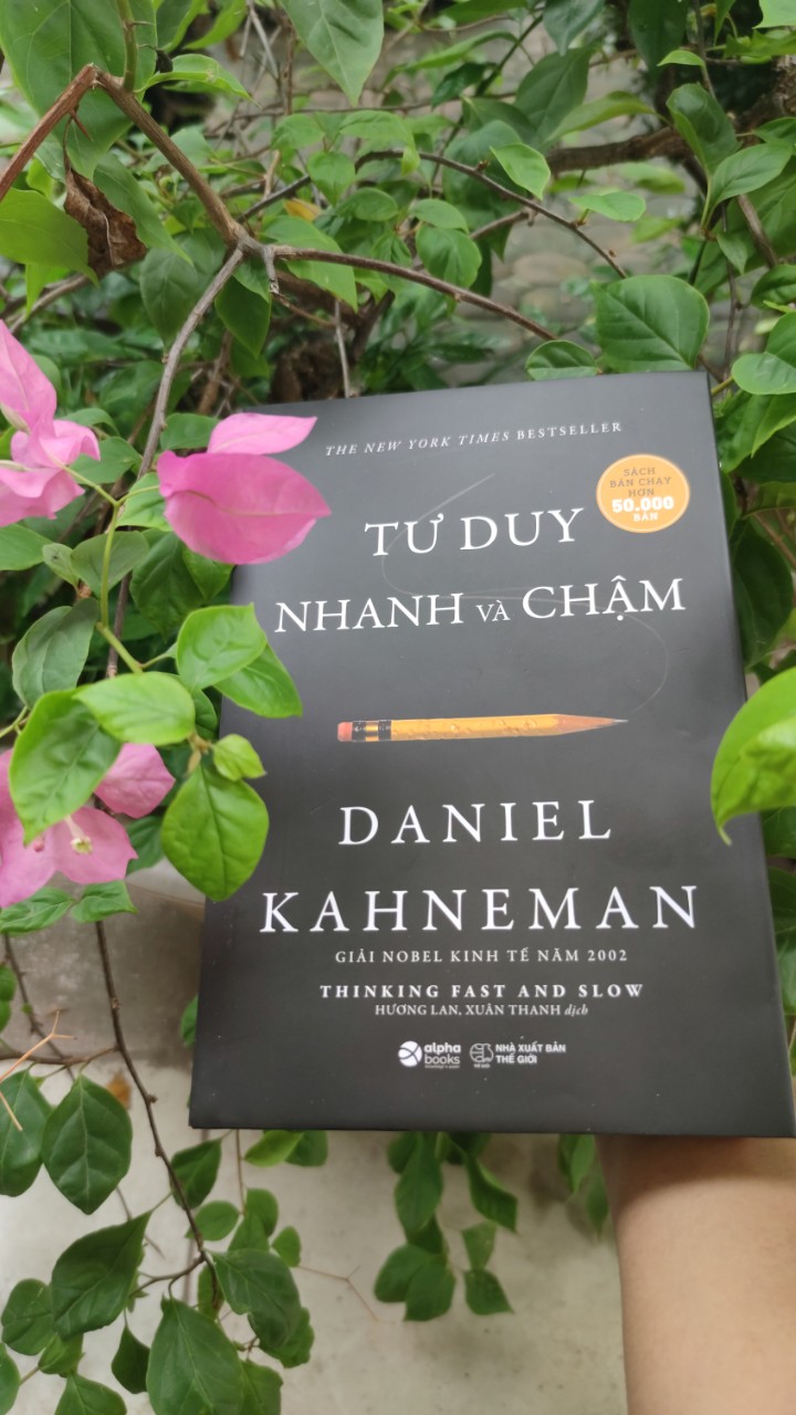 Tư Duy Nhanh Và Chậm - Bìa cứng (Bản đặc biệt 2021) - AlphaBooks