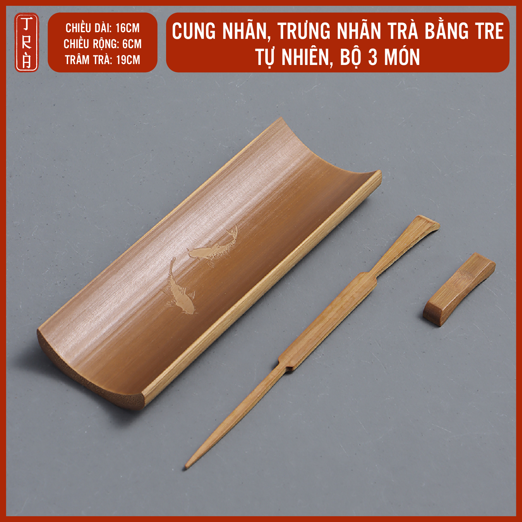 Cung nhãn trà, trưng nhãn trà, thủ công, bằng tre tự nhiên, kích thước 18x6cm