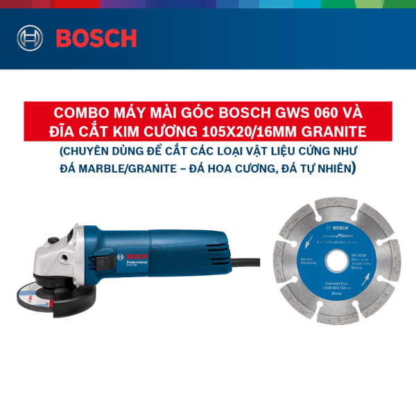 Combo Máy mài góc Bosch GWS 060 và Đĩa cắt kim cương 105x20/16mm granite