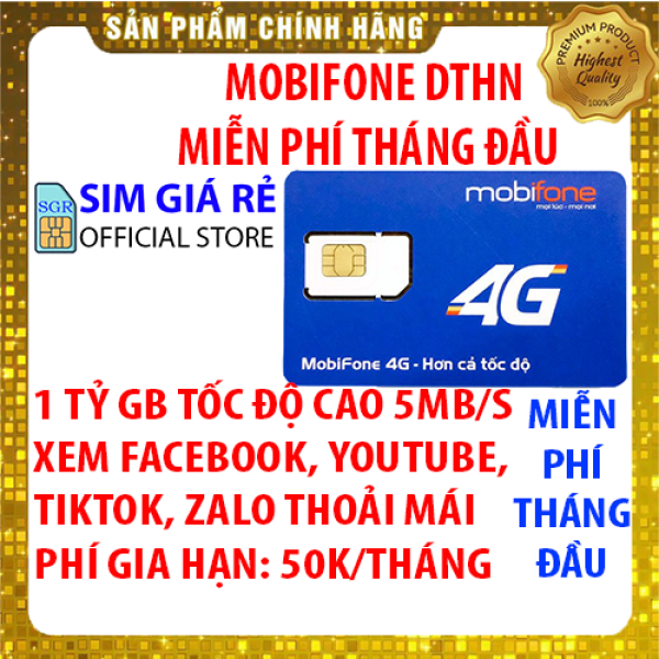 Sim 4G Mobifone 1 Tỷ GB tốc độ cao 5Mb/s không giới hạn dung lượng data - Sim Mobi DTHN Miễn phí tháng đầu - Phí gia hạn chỉ 50k/tháng - Shop Sim Giá Rẻ