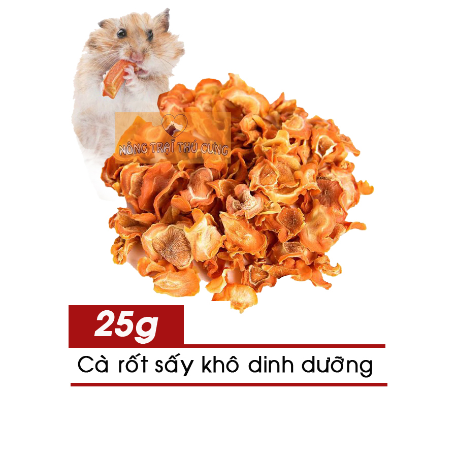 Cà Rốt Sấy Cho Hamster, Thọ, Bọ 25g - [Nông Trại Thú Cưng]