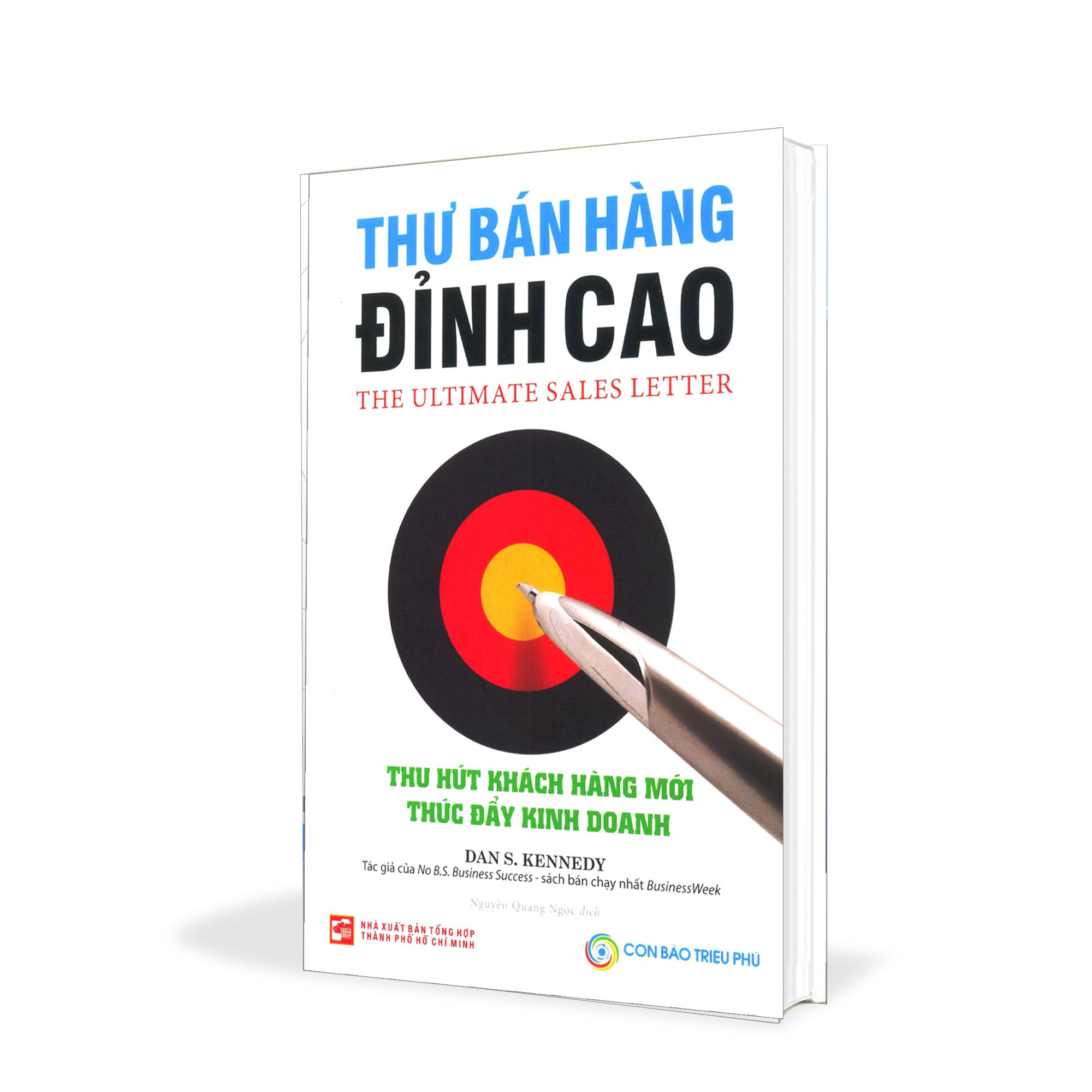Thư Bán Hàng Đỉnh Cao - Dan S. Kennedy