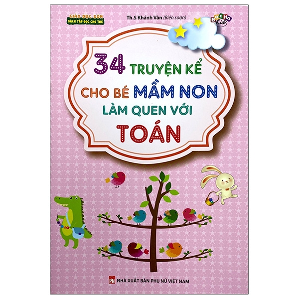 Fahasa - 34 truyện kể cho bé mầm non làm quen với toán
