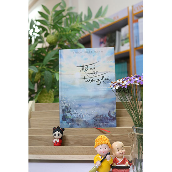 Để Có Một Tương Lai