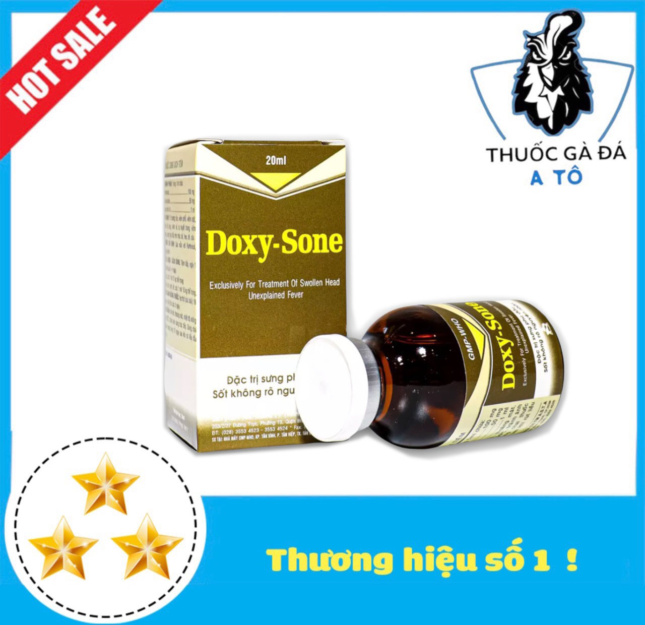 DOXY - SONE sưng phù đầu, sốt dành cho gà đá 20 ml