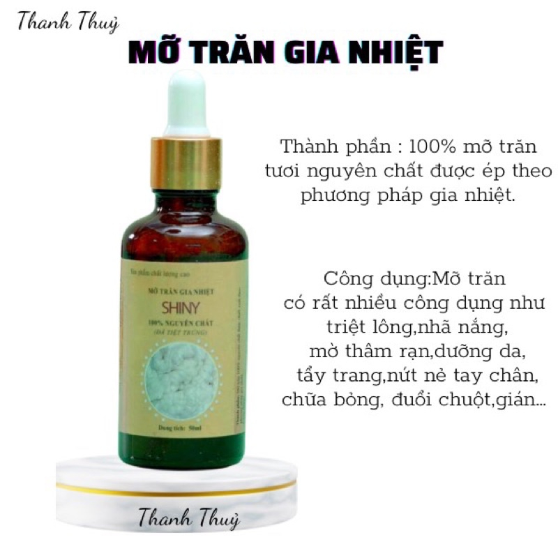 Mỡ Trăn Gia Nhiệt Nguyên Chất Shiny[handmade]