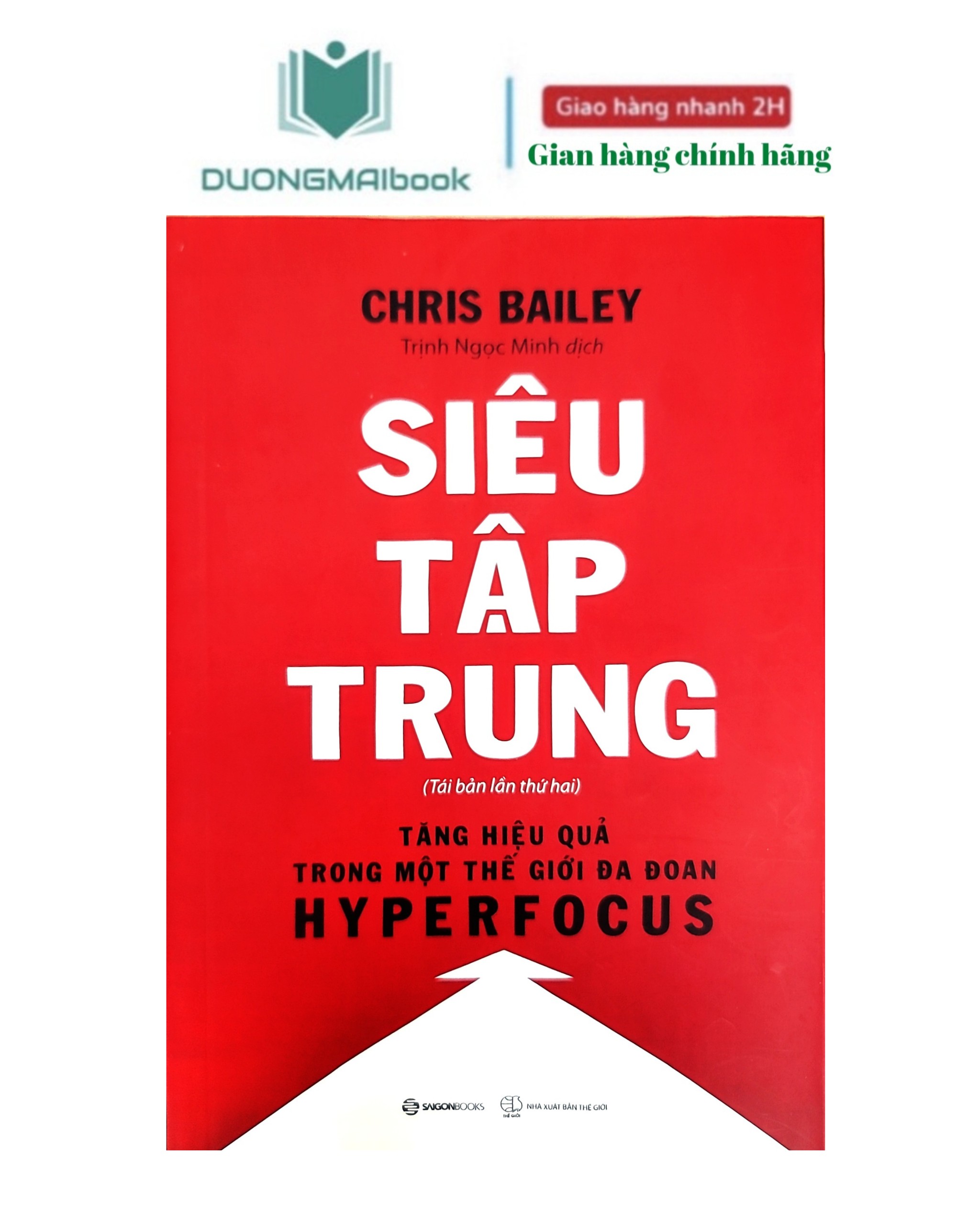 Sách - Siêu tập trung - Chris Bailey