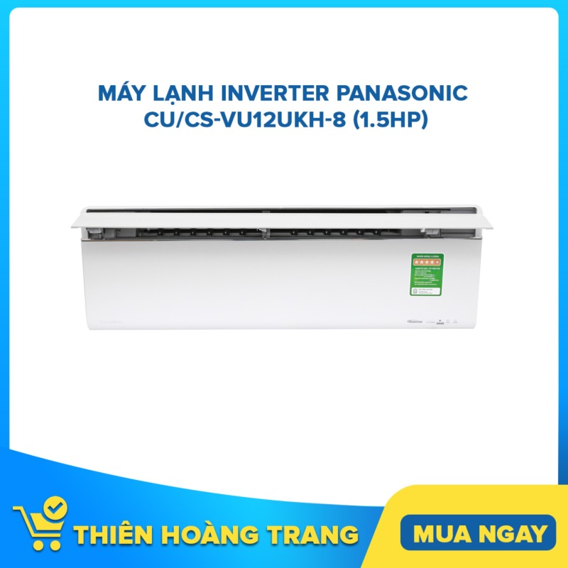 Máy lạnh Panasonic Inverter 1.5 HP CU/CS-VU12UKH-8