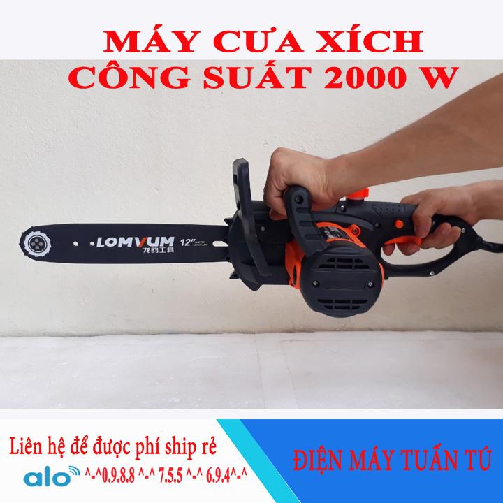 MÁY CƯA XÍCH ĐIỆN 220V LOMVUM