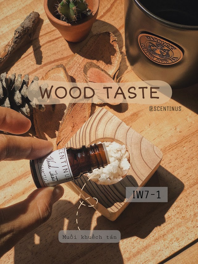 TINH DẦU IN WOOD TASTE