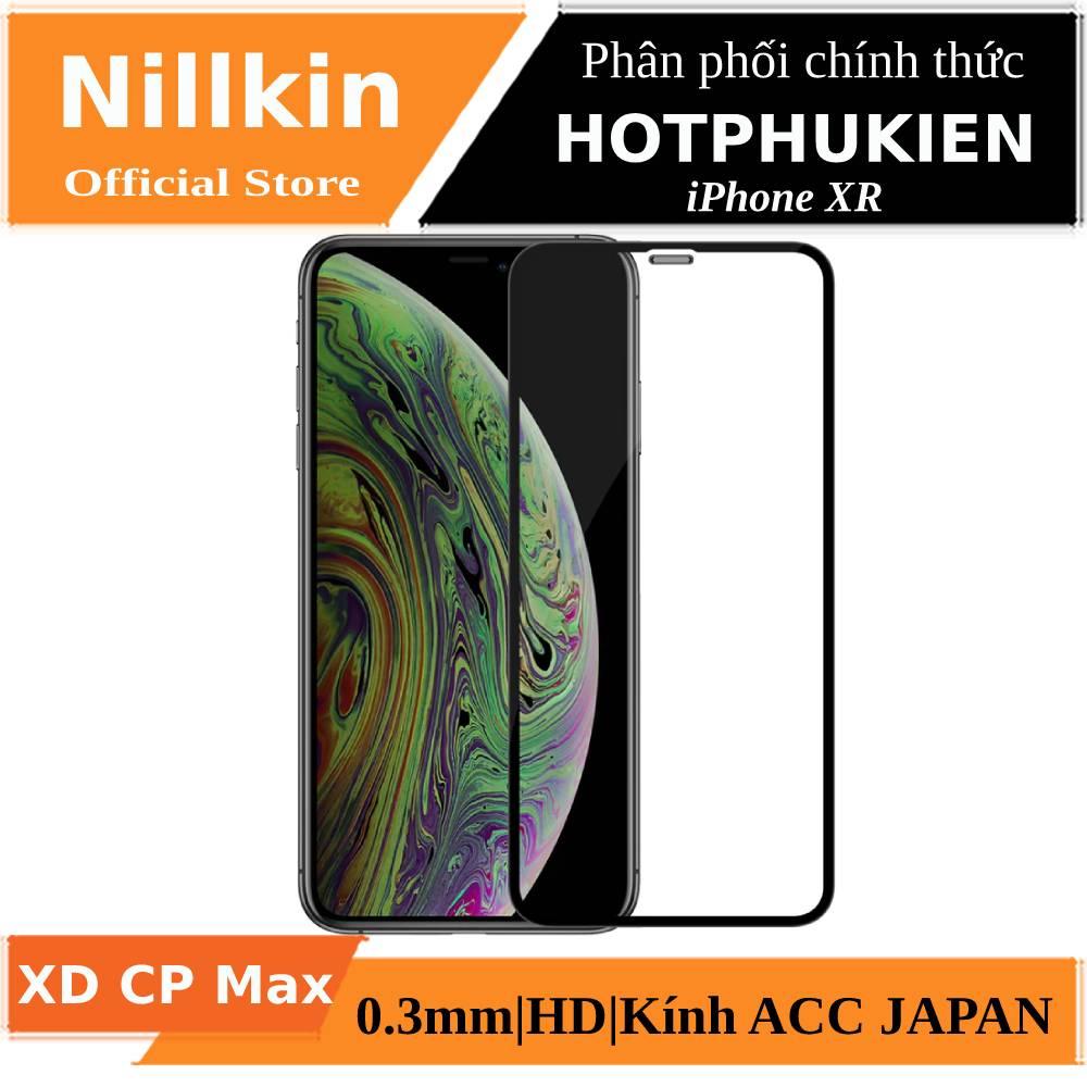 [HCM]Miếng dán kính cường lực 3D full màn hình cho iPhone XR hiệu Nillkin XD - CP + Max (Mỏng 0.3mm Kính ACC Japan Chống Lóa Hạn Chế Vân Tay)  - Phân phối bởi Hotphukien