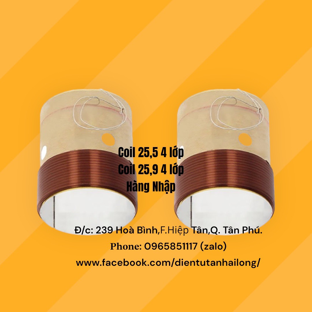 Coil loa 25,5 - Coil 25.9 (2 -4 lớp )