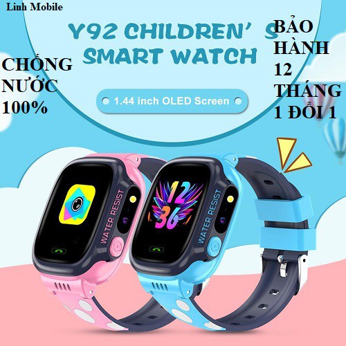 Đồng hồ định vị trẻ em Y92, Đồng hồ thông minh trẻ em Y92, Giám sát bé từ xa, nghe gọi chống nướC, có tiếng việt, Hỗ Trợ Camera, Tích Hợp Đèn Pin, Gọi Video HD 4G Full Netcom hỗ trợ camera, gọi video call 4G LTE, smartwatch.