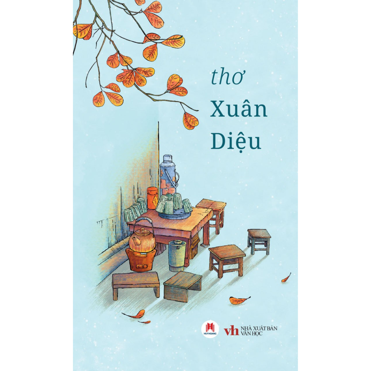 Sách -Thơ Xuân Diệu (Huy Hoàng) - Newshop