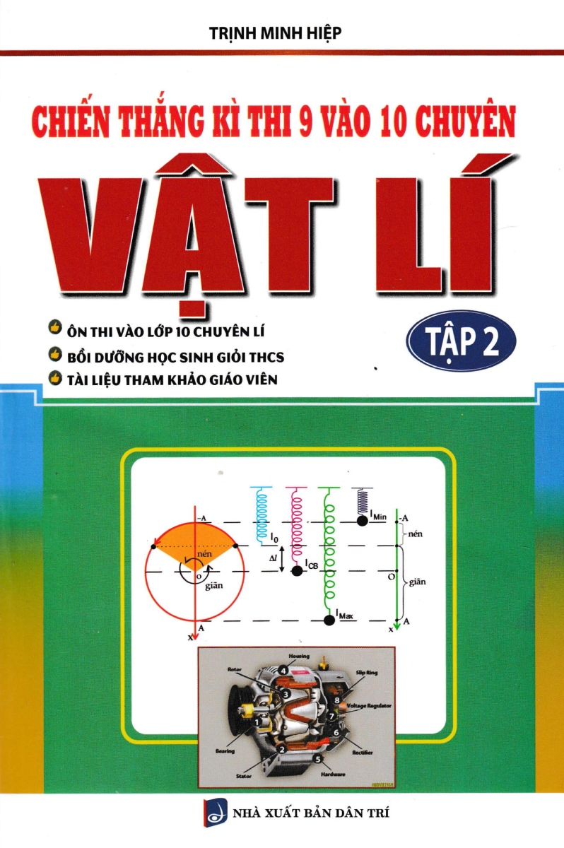 Sách - Chiến Thắng Kì Thi 9 Vào 10 Chuyên Môn Vật Lí Tập 2  - KV - Newshop