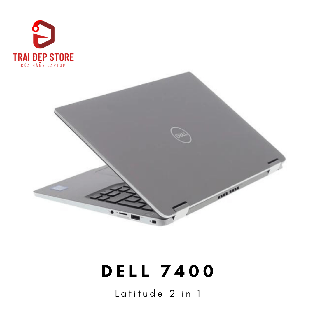 Laptop Dell Latitude 7400 2 in 1 Core i5 8th, Ram 8, SSD 256