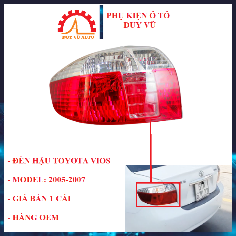 Đèn hậu toyota vios đời 2004 2005 2006 2007
