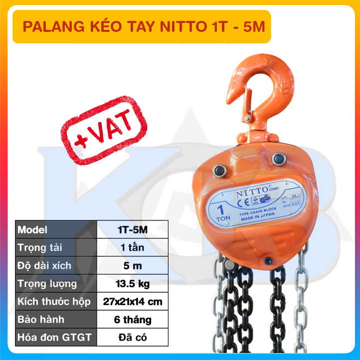 Pa lăng xích kéo tay NITTO 1T-5M KCB - Hàng chính hãng chất lượng cao, pa lăng kéo, pa lang xích, tó tay, pa lăng tay, tời xích
