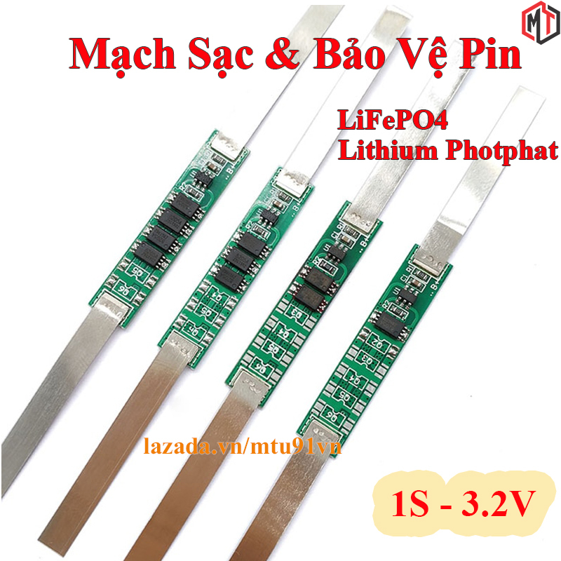 Mạch sạc và bảo vệ pin 1S 3.2V LiFePO4 - Lithium Sắt Photphat - Pin 32650