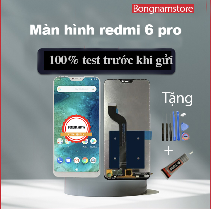 Màn hình redmi 6 pro / redmi a2 lite / redmi 6pro tặng kèm bộ sửa 8 trong 1 và keo dán màn