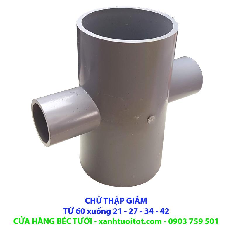 [HCM]Bộ 3 Chữ thập PVC phi 60 giảm 21