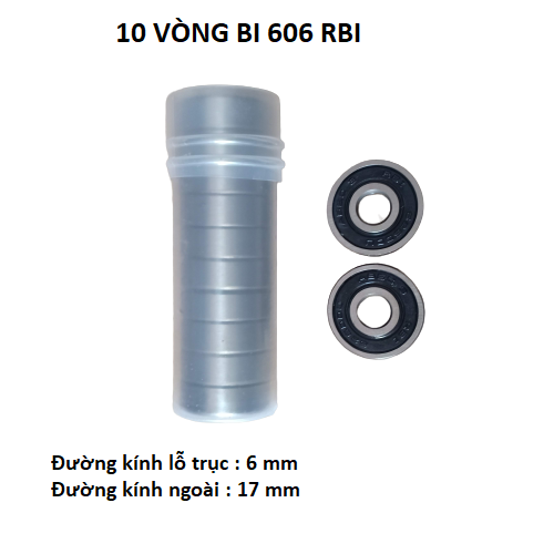 10 Vòng bi 606  RBI chất lượng cao