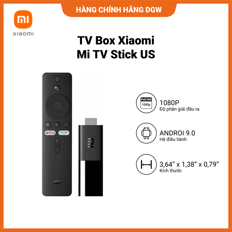 Bảng giá Hàng chính hãng Digiworld | TV BOX XIAOMI Mi TV Stick US | Tìm kiếm bằng giọng nói, hỗ trợ tiếng Việt | 1GB DDR4 | 8GB