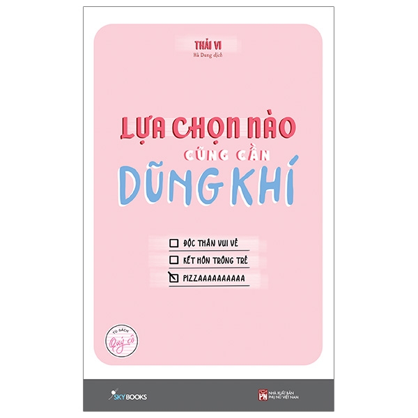 Fahasa - Lựa Chọn Nào Cũng Cần Dũng Khí