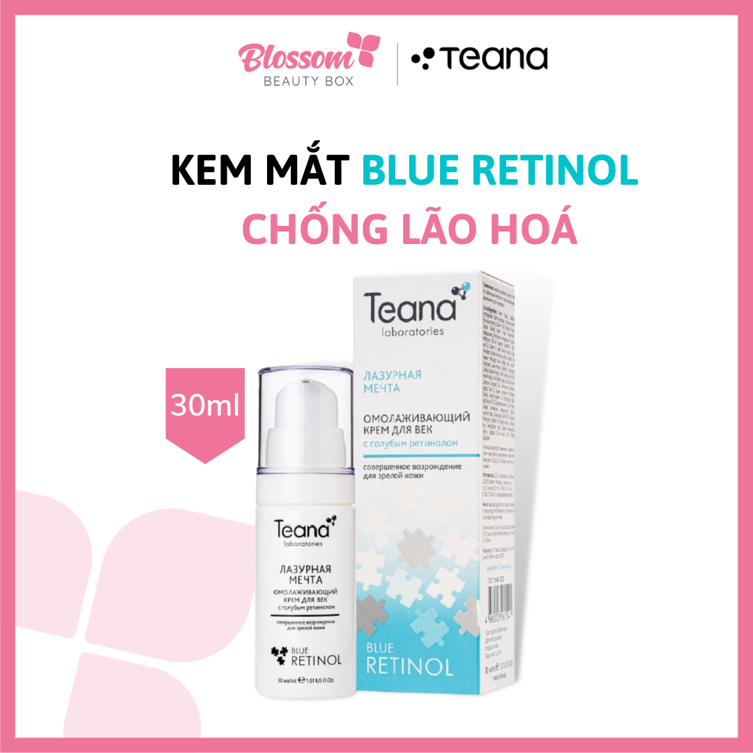 Kem dưỡng mắt Teana Blue Retinol chống lão hóa, mờ nhăn, bọng mắt, thâm quầng