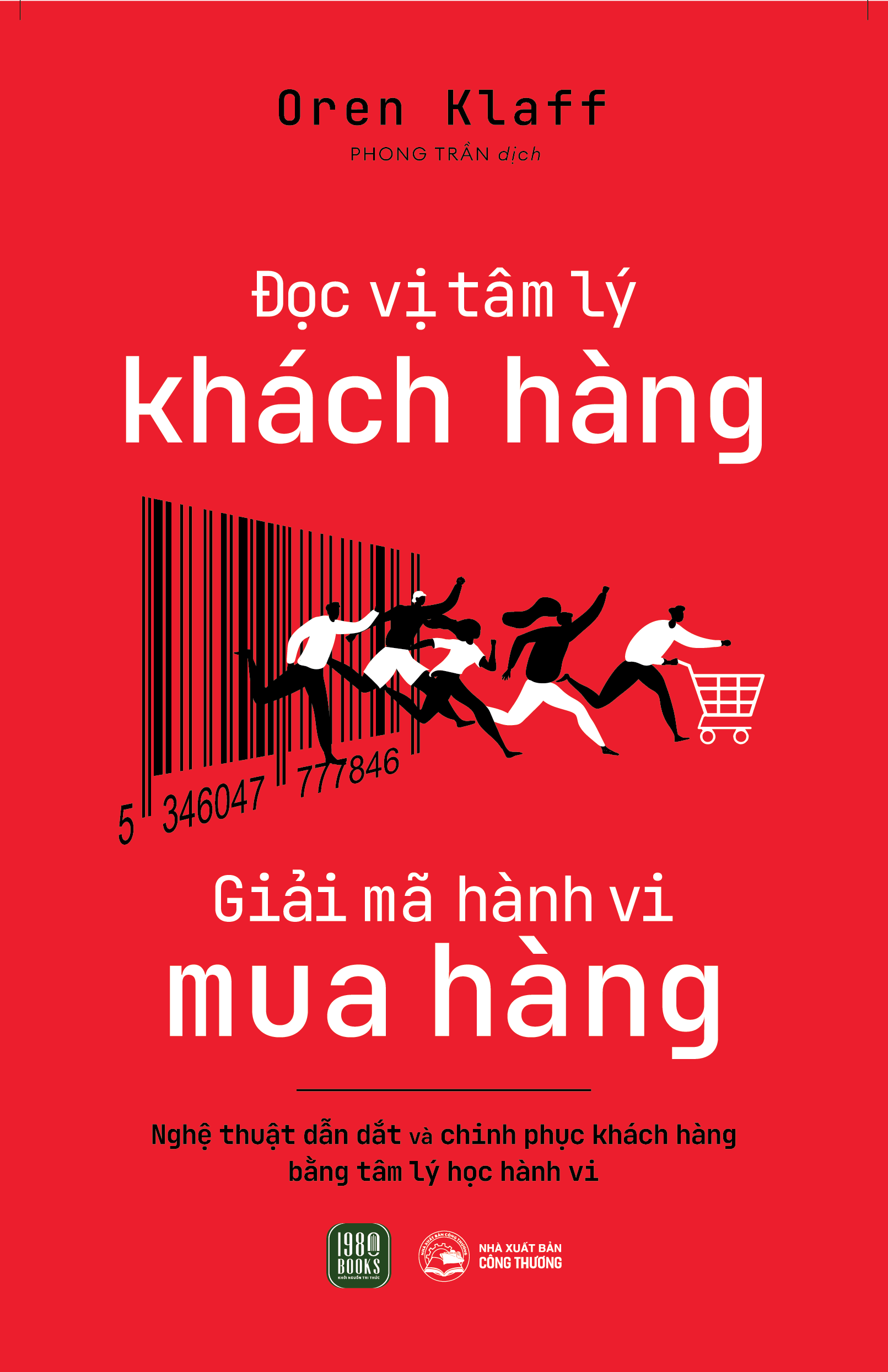 Sách - đọc vị tâm lý khách hàng - giải mã hành vi mua hàng